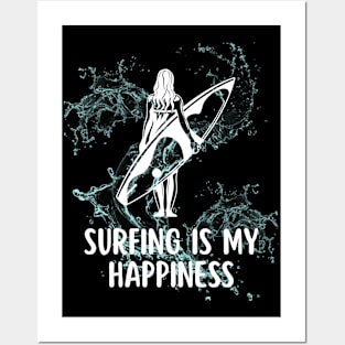 SURFING IS MY HAPPINESS Posters and Art